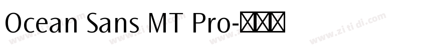 Ocean Sans MT Pro字体转换